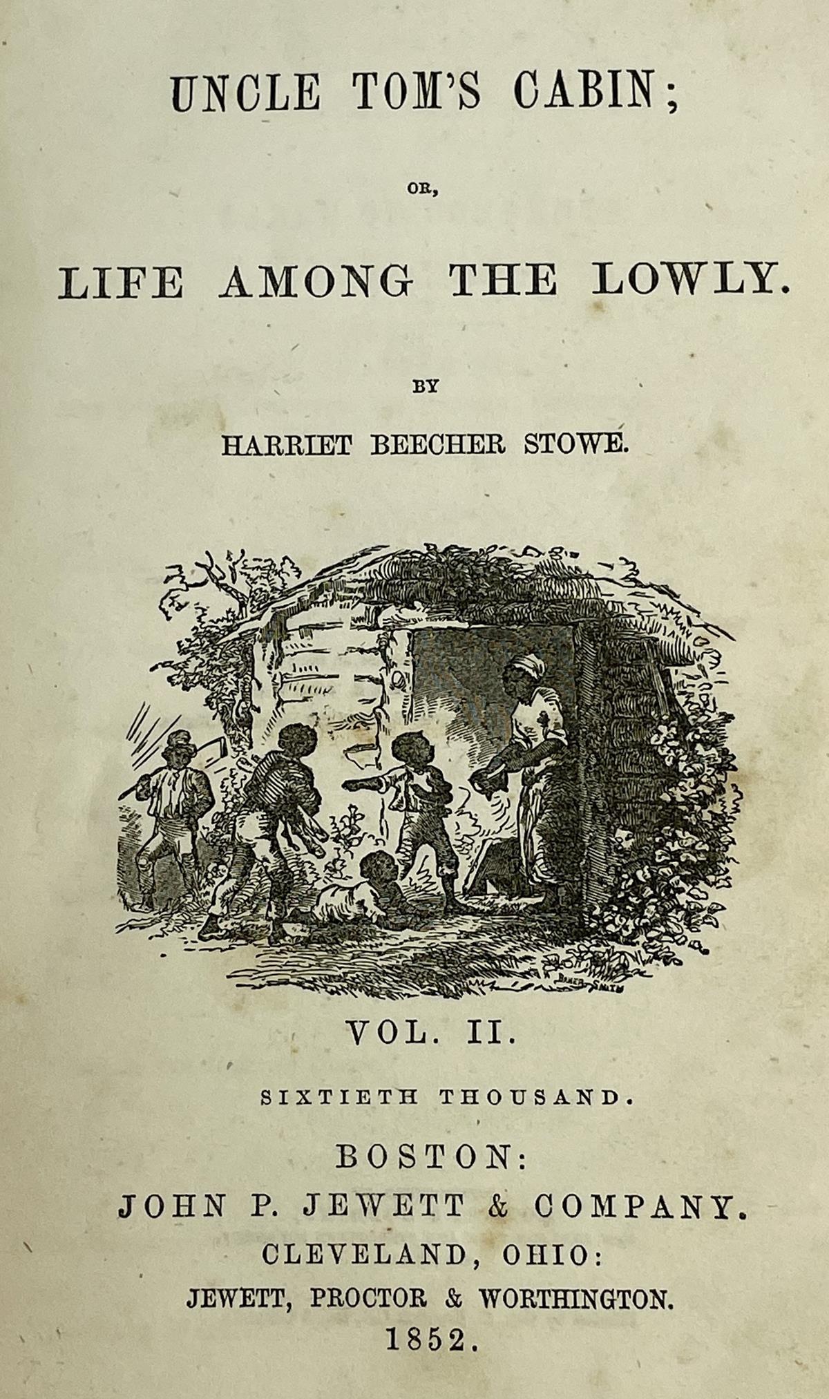 1852 Uncle Tom's Cabin Or Life Among The Lowly By Harriet Beecher Stowe Volume I & II FIRST EDITION